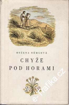 Chyže pod horami / Božena Němcová, 1950