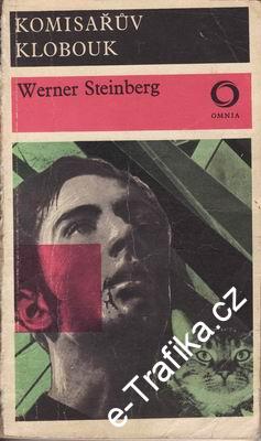 Komisařův klobouk / Werner Steinberg, 1972