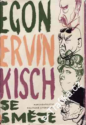 Egon Ervín Kisch se směje / Jarmila Haasová-Nečasová, 1964