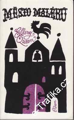 Město malérů / Elleery Queen, 1976