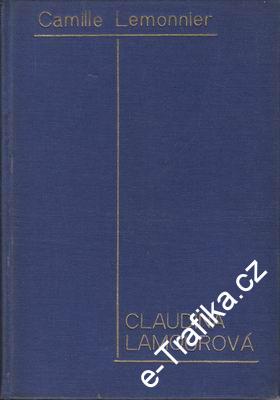 Claudina Lamourová / Camille Lemonnier, 1925 