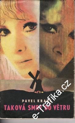 Taková smrt do větru / Pavel Kraus, 1971