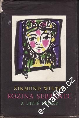 Rozina sebranec a jiné prózy / Zikmund Winter, 1966