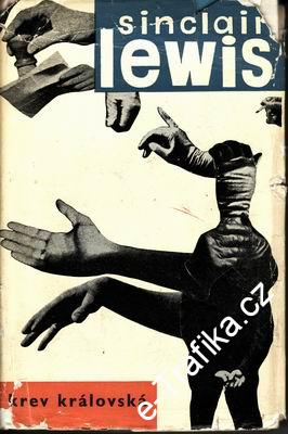 Krev královská / Sinclair Lewis, 1967