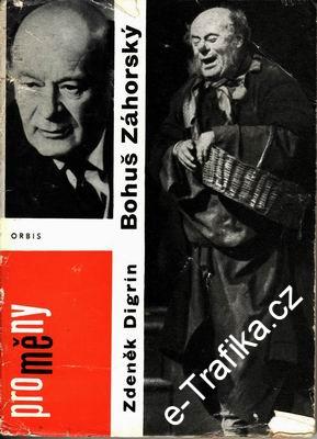 Bohuš Záhorský, Proměny / Zdeněk Digrin, 1968