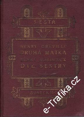Dvě sestry / Henry Bordeaux, 1925