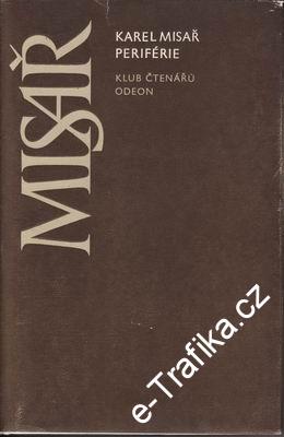 Periférie / Karel Misař, 1979