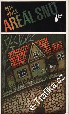 Areál snů / Petr Hájek, 1980
