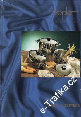 Vařit v Zepteru / Kuchařka Zepteru, 1988