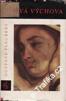 Citová výchova / Gustave Flaubert, 1962