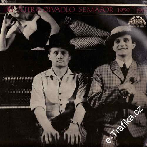 LP Jiří Suchý a Jiří Šlitr 2., Divadlo Semafor, 1959 - 1969