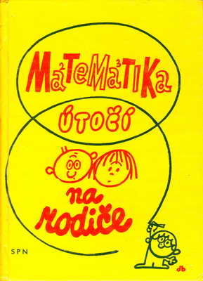 Matematika útočí na rodiče / V. G. Boltjanskij, 1981