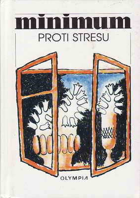 Minimum proti stresu / Jan Cimický, kresby V. Komárek + autogram