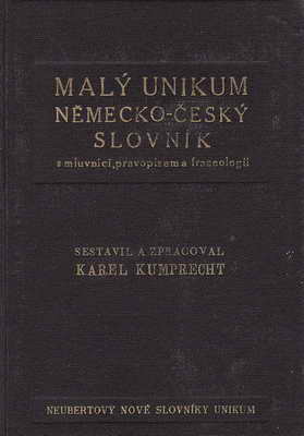 Malý unikum Německo-Český a Česko Německý slovník / K. Kumprecht, 1940