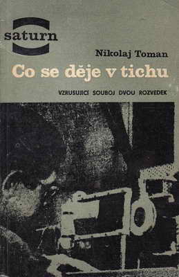 Co se děje v tichu / Nikolaj Toman, 1966