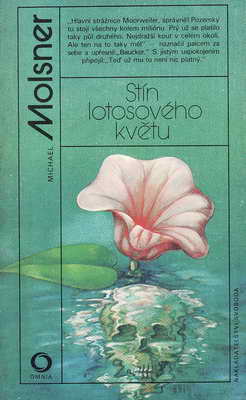 Stín lotosového květu / Michael Molsner, 1986