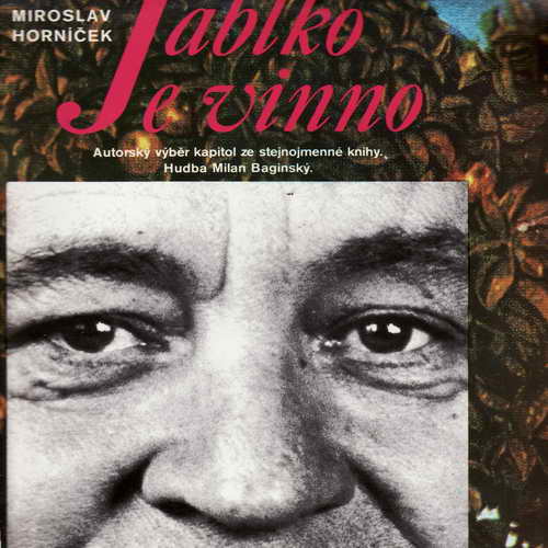 LP Miroslav Horníček, Jablko je vinno, 1977