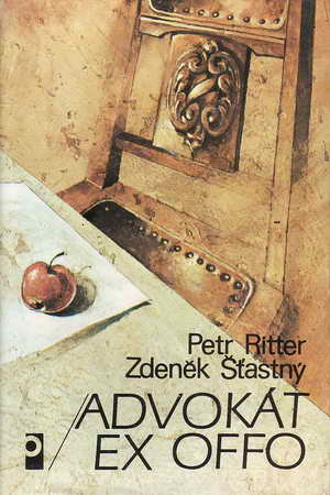 Advokát ex offo / Petr Ritter, Zdeněk Šťastný, 1989