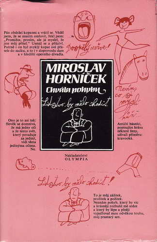 Chvála pohybu, lidstvo by mělo chodit / Miroslav Horníček, 1979
