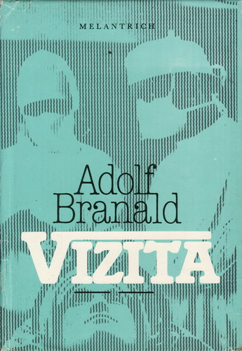 Vizita / Adolf Branald, 1988