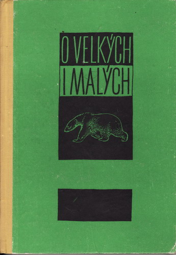 O velkých i malých / Jevgenij Čarušin, 1961