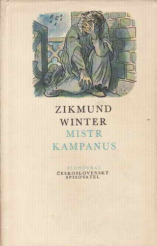 Mistr Kampanus / Zikmund Winter, 1974