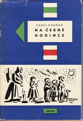 Na černé hodince / Karel Konrád, 1961