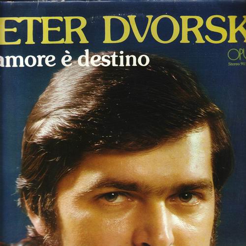 LP Peter Dvorský, L´amore é destino, 1986