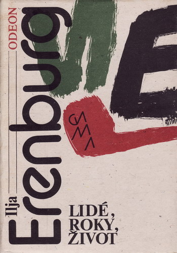 Lidé, roky, život / Ilja Erenburg, 1986