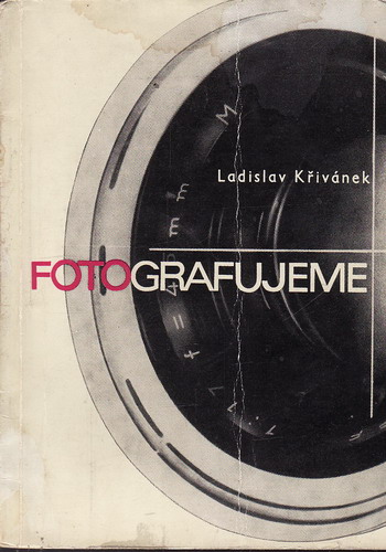 Fotografujeme / Ladislav Křivánek, 1968
