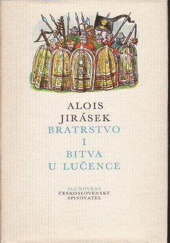 Bratrstvo I. díl / Alois Jirásek, 1978