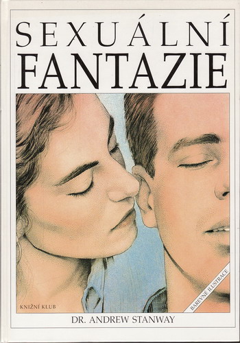 Sexuální fantazie / Dr. Andrew Stanway, 2000