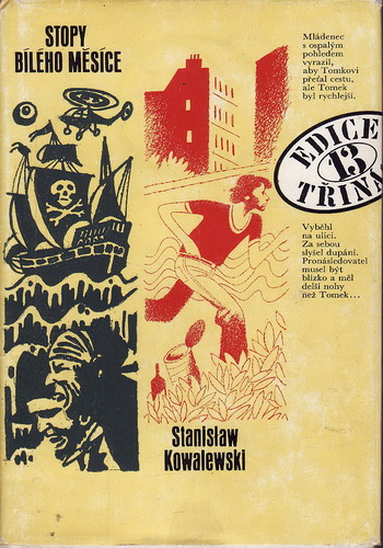 Stopy bílého měsíce / Stanislaw Kowalewski, 1975