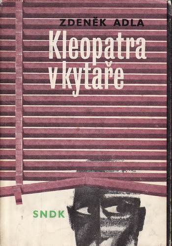 Kleopatra v kytaře / Zdeněk Adla, 1967