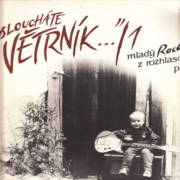 LP Posloucháte Větrník... / 1, mladý rock z rozhlasového pořadu, 1985