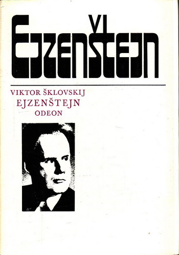 Ejzenštejn / Viktor Šklovskij, 1983