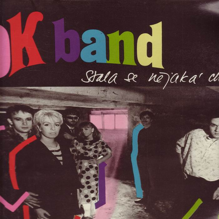 LP Ok Band, Stala se nějaká chyba, 1987 Supraphon