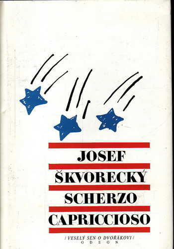 Scherzo Capriccioso / Josef Škvorecký, 1991