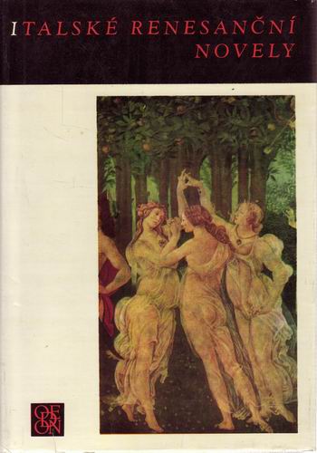 Italské renesanční novely / usp. Adolf Felix, 1967