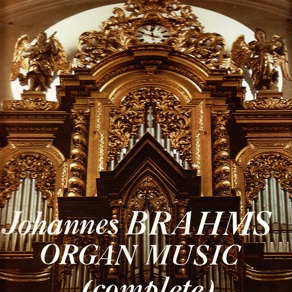LP Johannes Brahms, organ music, Ivan Sokol, 1981, 9111 0927