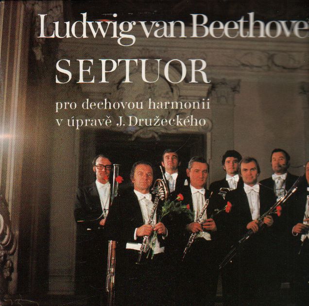 LP Ludwig van Beethoven, Septuot, pro dechovku v úpravě J. Družeckého, , 1977