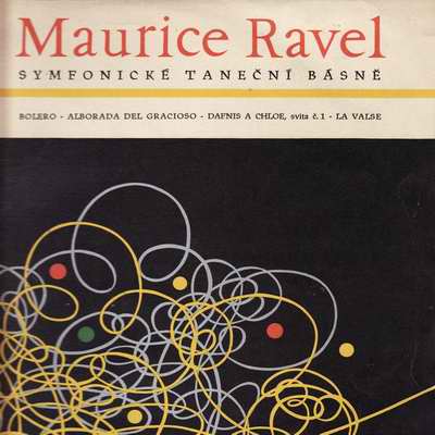 LP Maurice Ravel - symfonické taneční básně - 1964