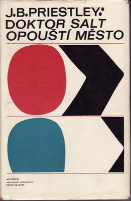 Doktor Salt opouští město / J. B. Priestley