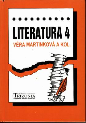 Literatura 4 / Věra Martinková a kolektiv, 1994