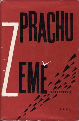 Z prachu země, díl druhý / Lars Lawrence, 1961