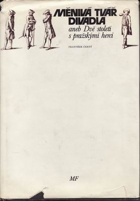 Měnivá tvář divadla / František Černý, 1978
