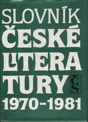 Slovník České literatury 1970 - 1981