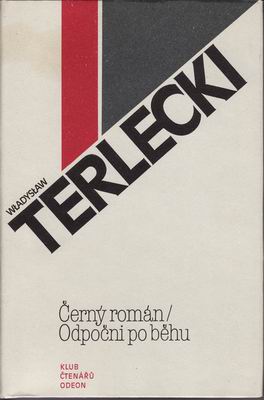 Černý román - Odpočni si po běhu / Wladyslaw Terlecki, 1981